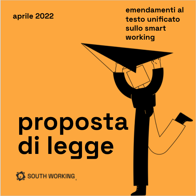 Proposta di legge sullo smart working | L’emendamento di South Working con LabLaw